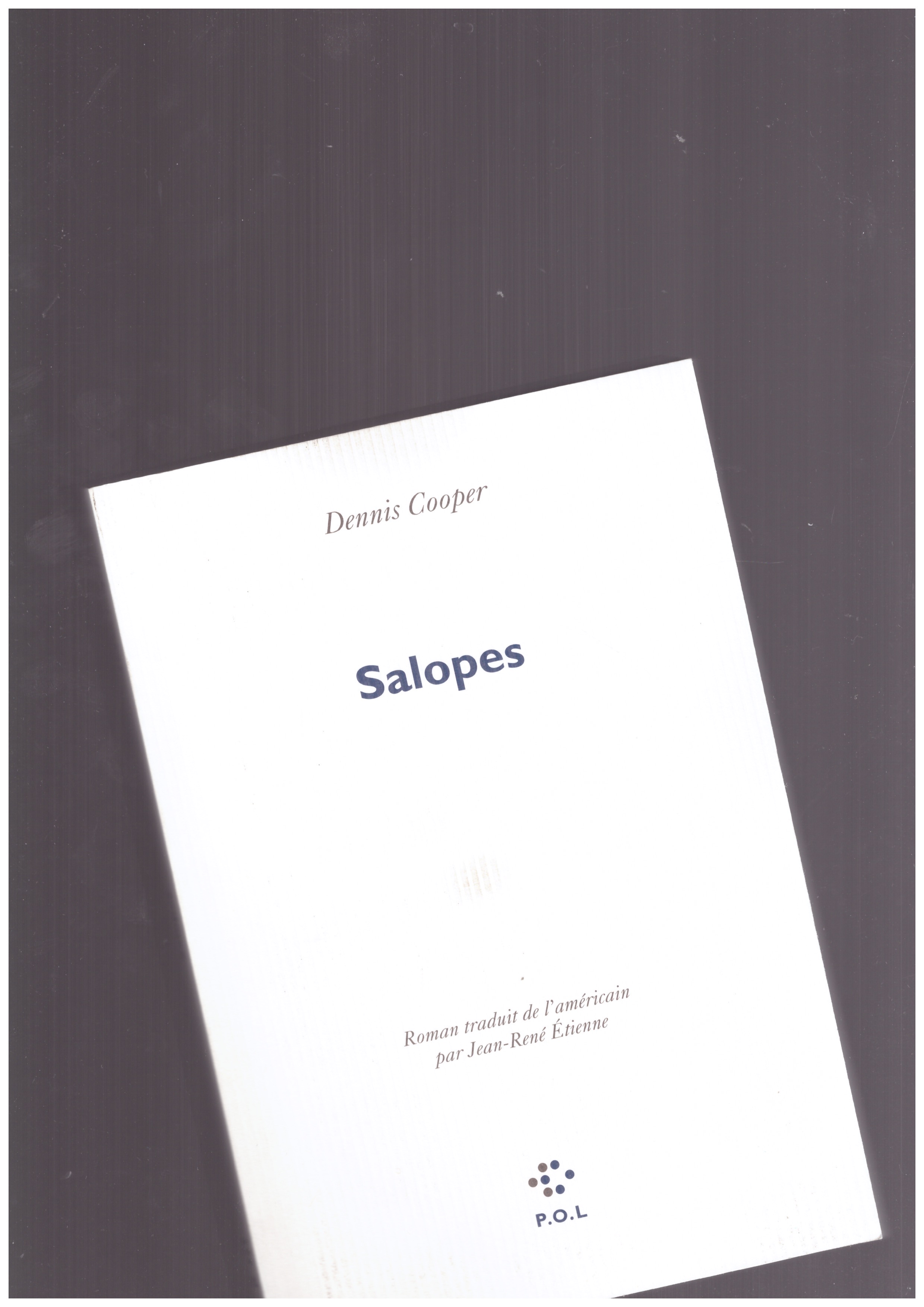 COOPER, Denis - Salopes